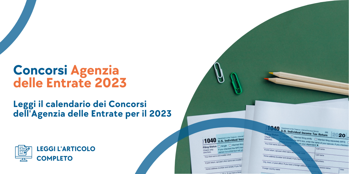 Featured image for “Concorsi Agenzia delle Entrate 2023: 3900 assunzioni”