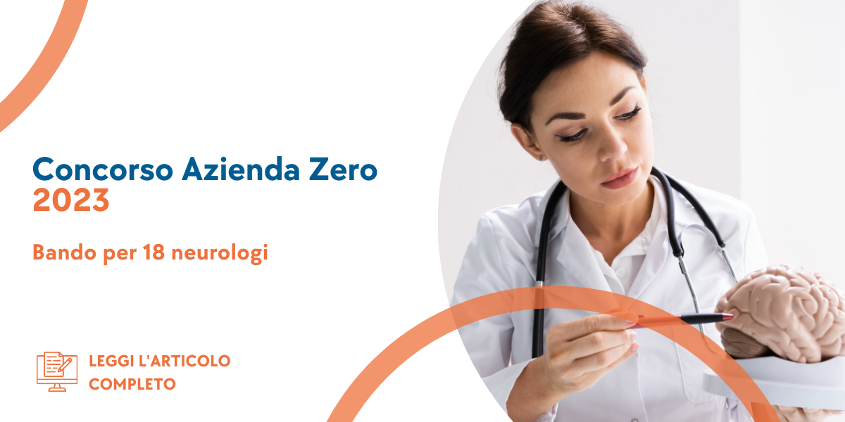 Concorso Neurologi Azienda Zero 2023