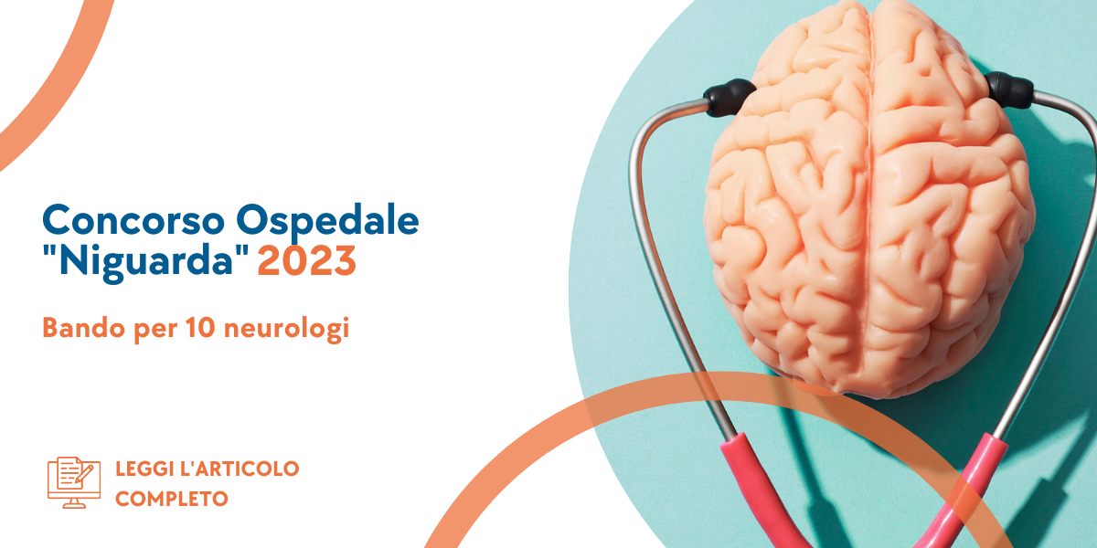 Concorso Neurologi Niguarda 2023