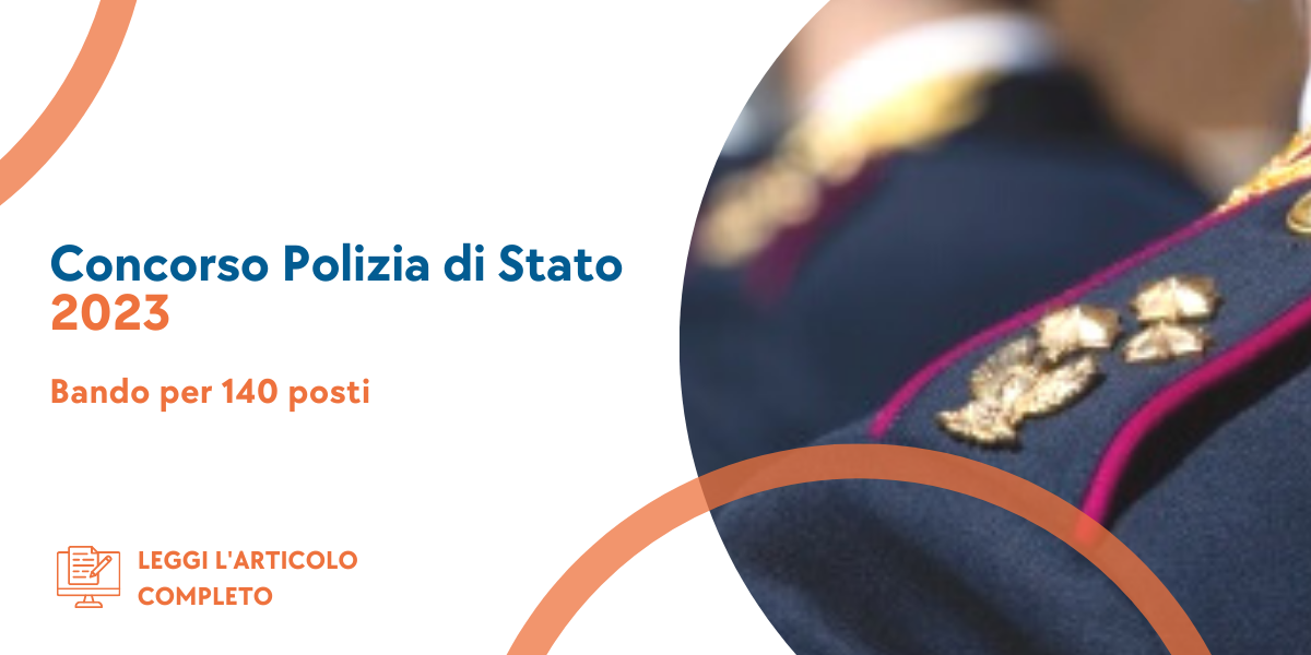 Concorso Commissari Polizia di Stato 2023