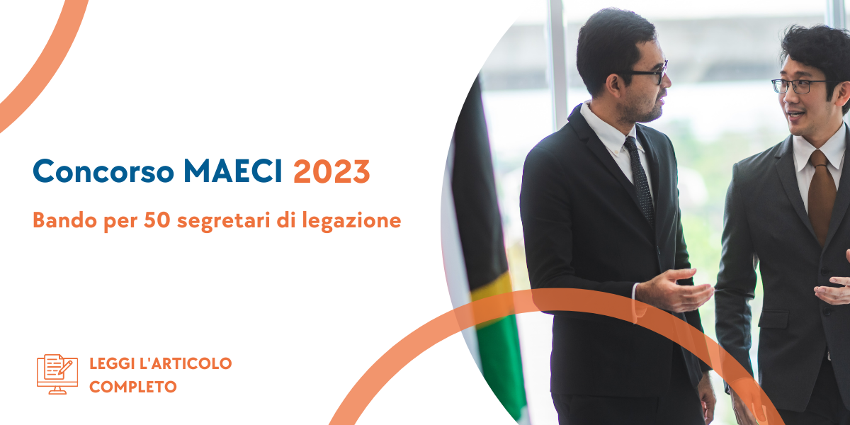 Concorso MAECI Segretari di Legazione 2023