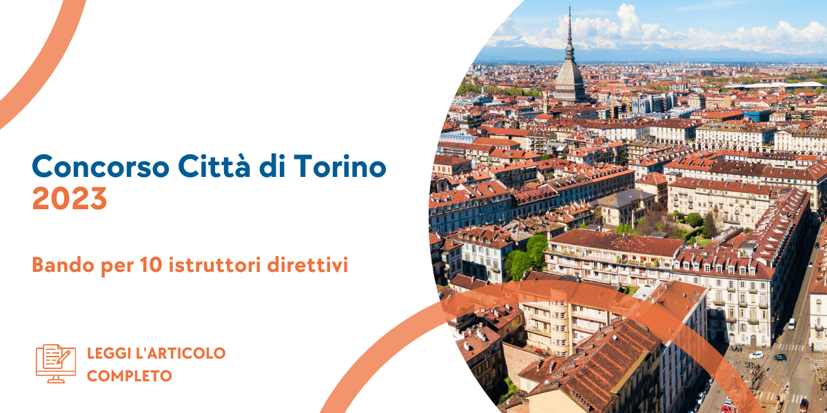 Concorso Istruttori Direttivi Torino 2023