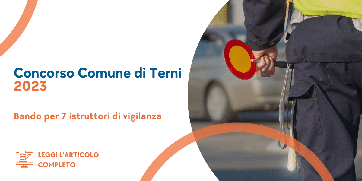 Concorso Istruttori di Vigilanza Terni 2023