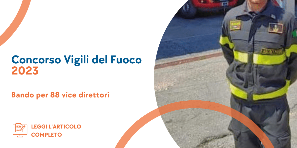 Concorso vice direttori Vigili del Fuoco 2023