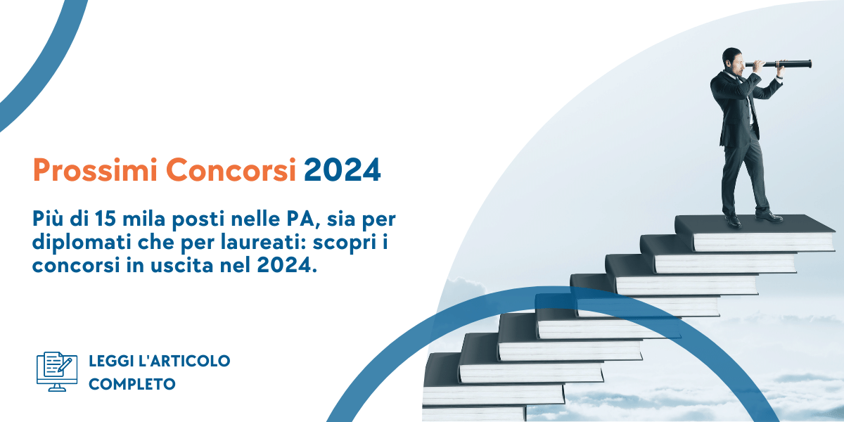 Prossimi Concorsi Pubblici in uscita nel 2024