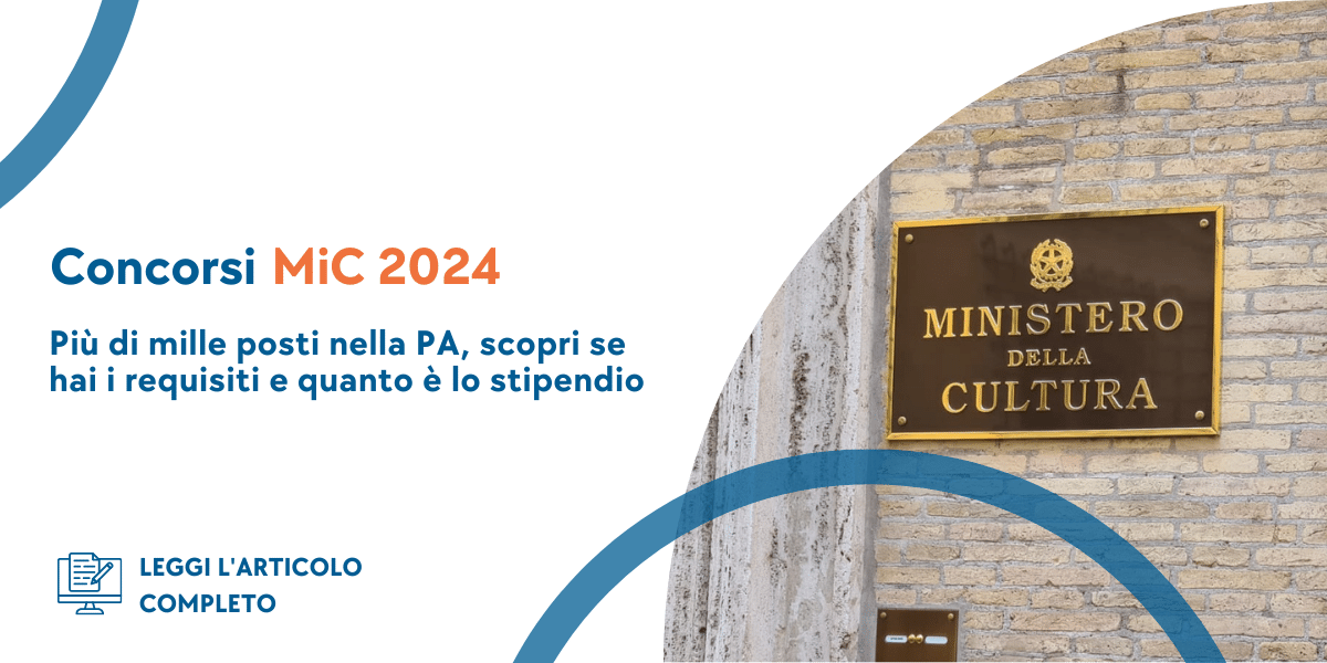 Concorsi Ministero della Cultura 2024