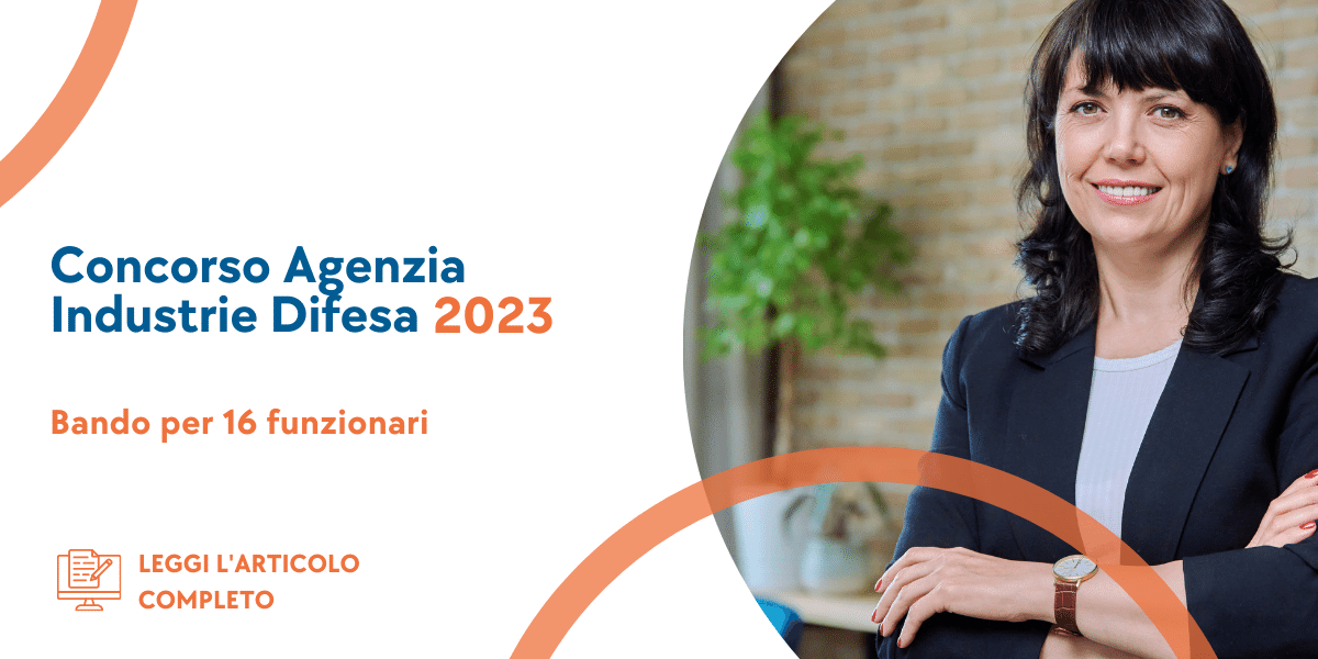 Concorso Funzionari Agenzia Industrie Difesa 2023