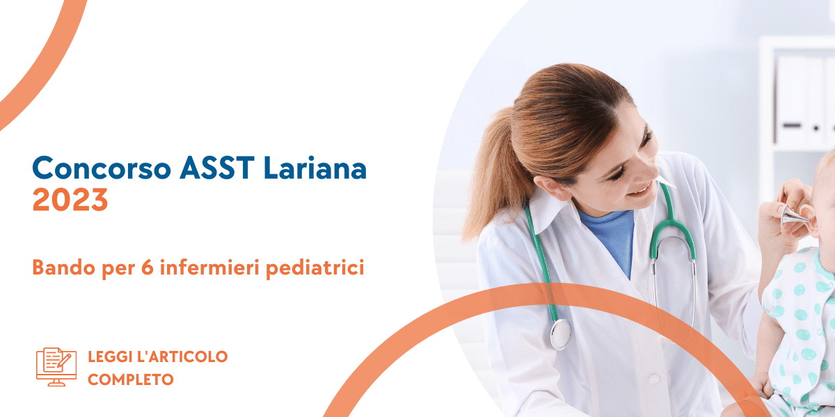 Concorso Infermieri Pediatrici ASST Lariana 2023