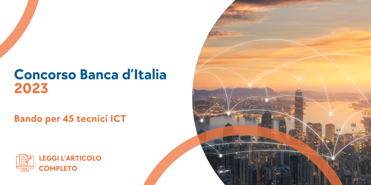 Concorso Tecnici ICT Banca d’Italia 2023