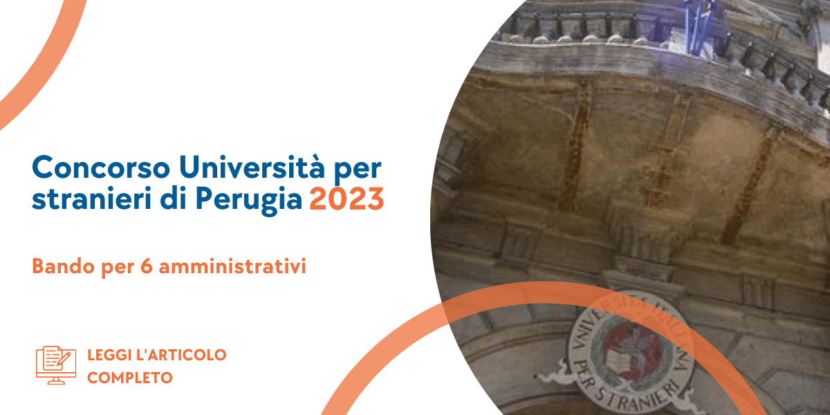 Concorso Amministrativi Università Stranieri di Perugia 2023