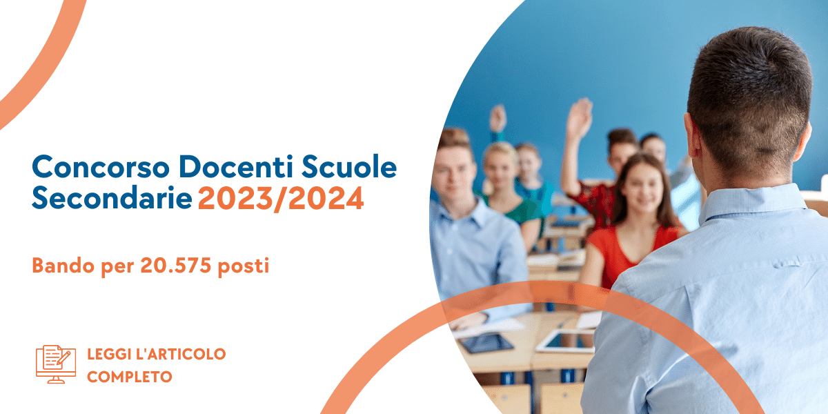 Concorso Ordinario Scuole Secondarie 2023 2024