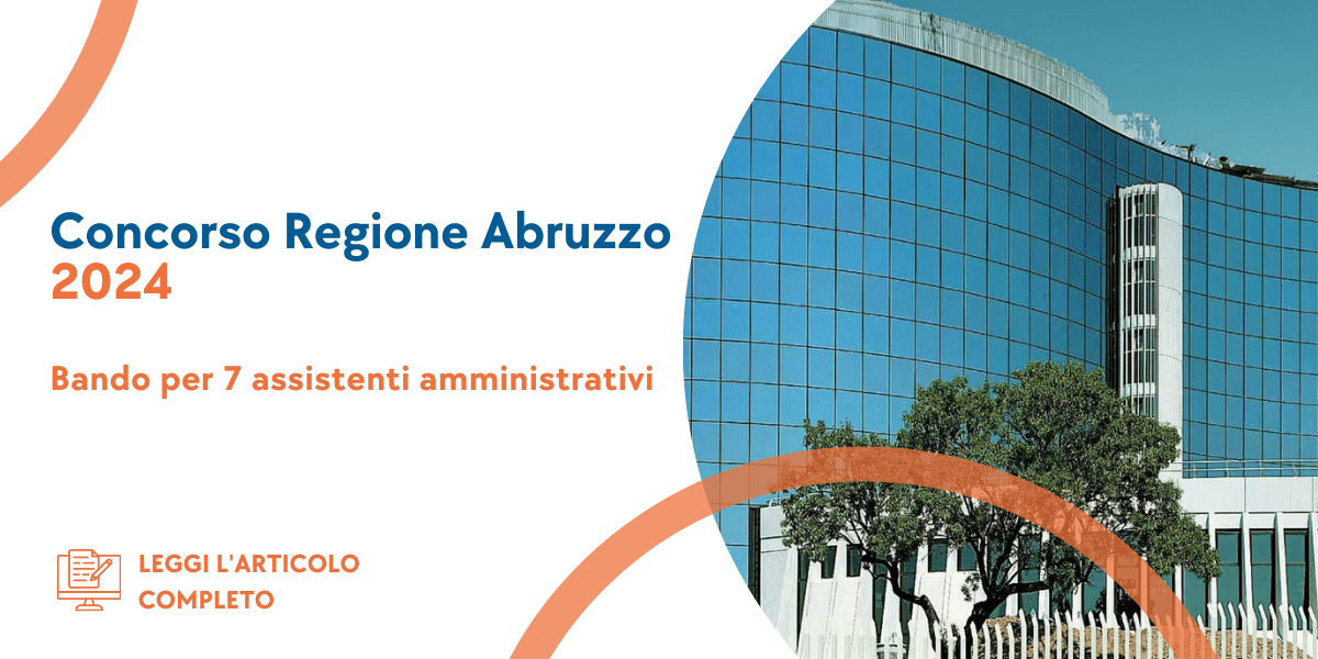 Concorso Assistenti Amministrativi Regione Abruzzo 2024