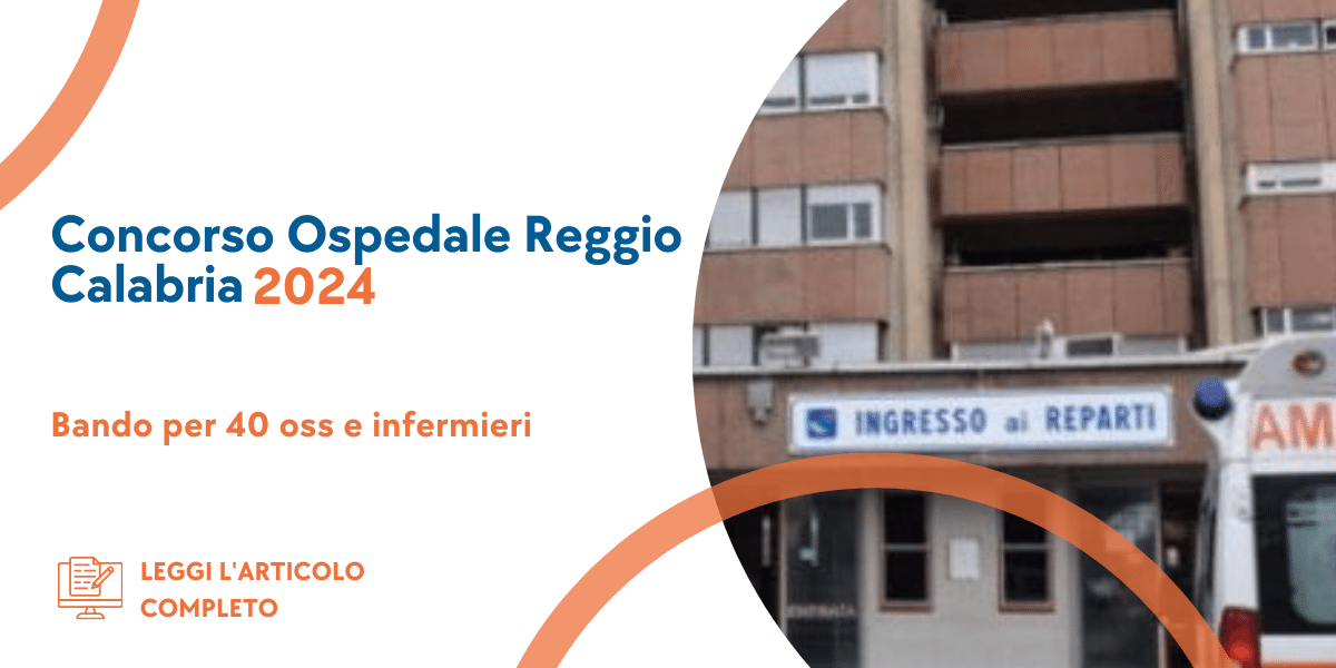Concorso Ospedale Reggio Calabria 2024