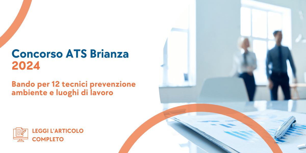 Concorso Tecnici prevenzione ambiente e luoghi di lavoro ATS Brianza 2024