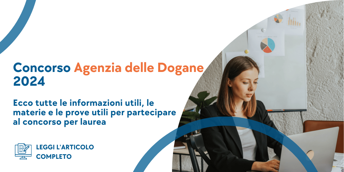 Concorso Agenzia delle Dogane 2024