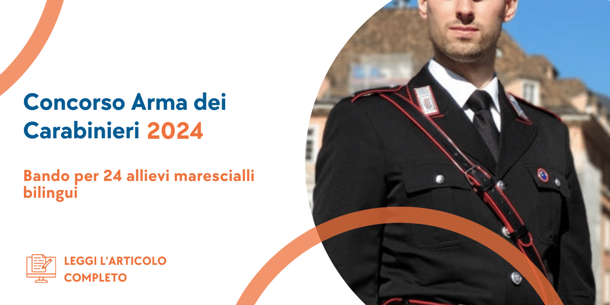 Concorso Allievi Marescialli bilingui Carabinieri 2024