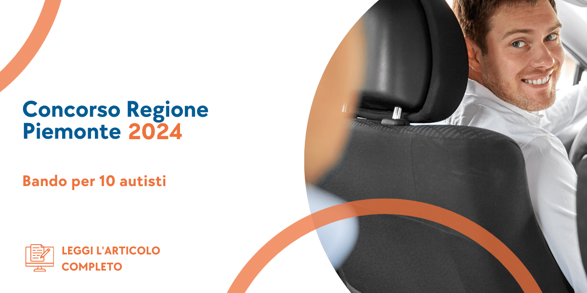 Concorso Autisti Regione Piemonte 2024