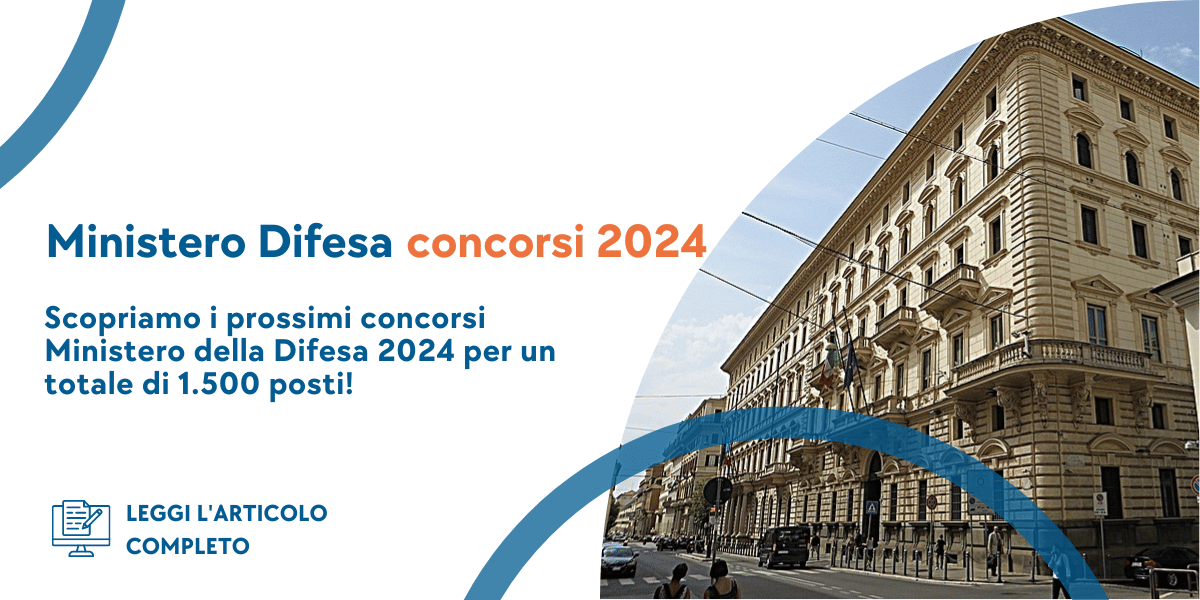 Concorsi Ministero della Difesa 2024